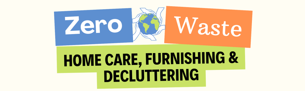 Zero Waste Barnet Home Care Furnishing and Decluttering